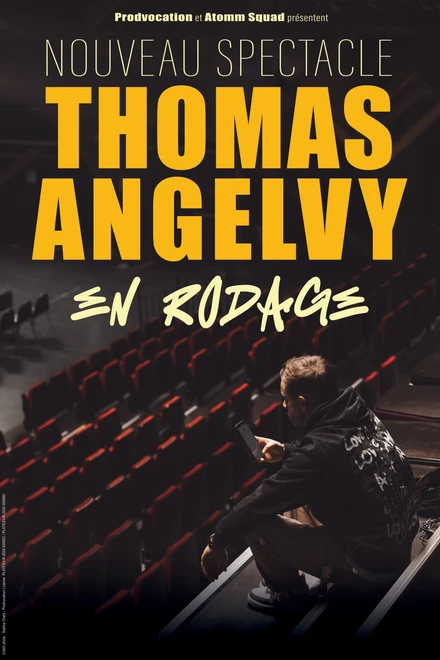 Thomas Angelvy - En Rodage